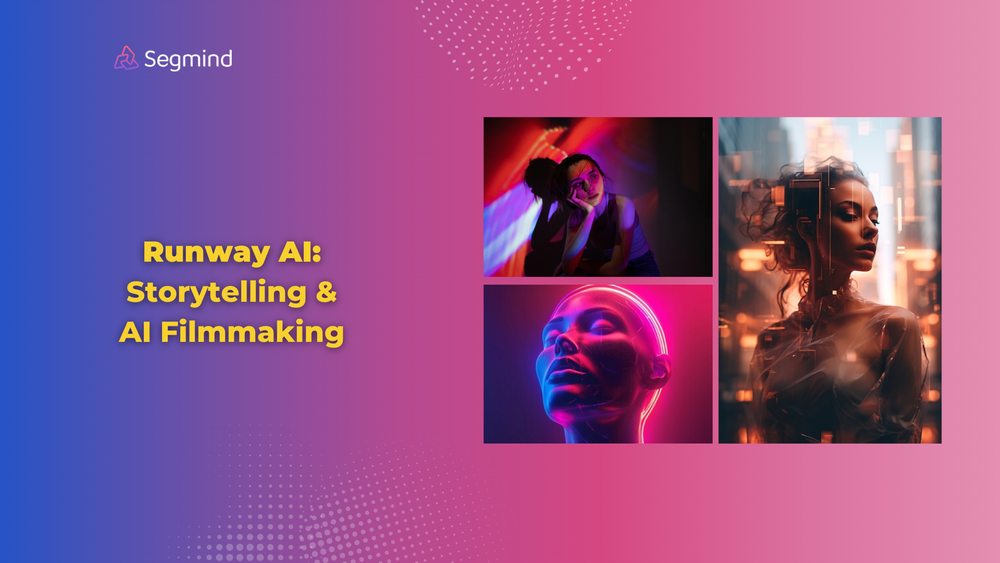 Runway AI A New Way To Storytelling And AI Filmmaking