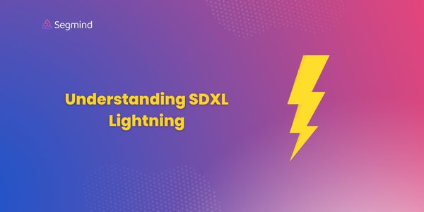 Understanding SDXL Lightning